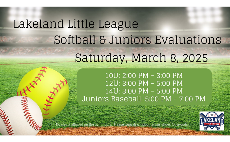 Save the Date!  2025 Softball & Juniors Assessments